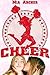 Cheer by Mia Archer