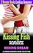 Kissing Fish Romance: Kissing Dream