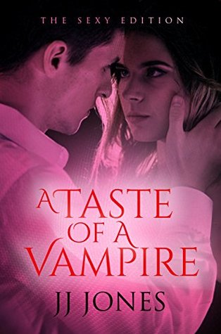 A Taste Of A Vampire (Kindle Edition)