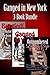 Ganged in New York: 3-Book Bundle: Outnumbered Lady-Cop, Ganged by Yakuza, & Burgled!
