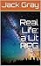 Real Life by Jack Gray