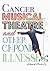 Cancer, Musical Theatre, and Other Chronic Illnesses