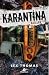 Azizler (Karantina, #2)