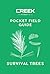 POCKET FIELD GUIDE: Survival Trees: Volume I