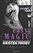 Easy Magic (Boudreaux, #5) by Kristen Proby