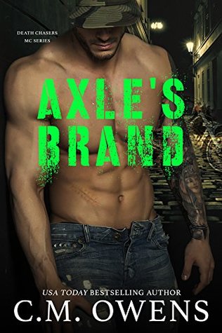 Axle's Brand (Death Chasers MC, #3)