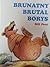 Brunatny brutal Borys