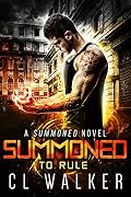 Summoned to Rule