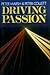 Driving Passion: The Psycho...
