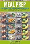 Meal Prep: The Es...