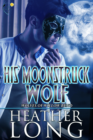 His Moonstruck Wolf (Wolves of Hollow Bend, #10.5)
