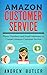 Amazon Customer Service: Phone Numbers and Email addresses to Contact Amazon Customer Service (Amazon Customer Service through Phone, Email, and Chat) ... sale,amazon promo code Book 1)