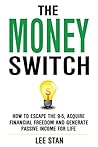The Money Switch:...