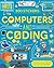 Factivity Computers and Coding: Discover the Facts! Do the Activities!