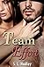 A Team Effort (Harem Ship Saga Book 3)