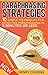 Paraphrasing Strategies: 10 Simple Techniques For Effective Paraphrasing In 5 Minutes Or Less