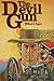 The Devil Gun - 1st Edition/1st Printing