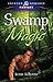 Swamp Magic