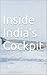 Inside India's Cockpit: A g...