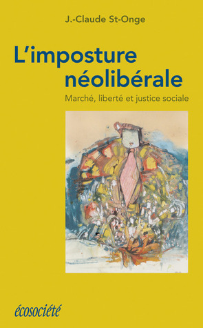 L'imposture néolibérale