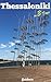 Thessaloniki in 3 Days (Tra...