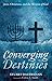 Converging Destinies: Jews,...