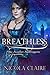 Breathless (Scarlet Suffrag...