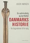 En ualmindelig og...