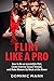 Flirt Like a Pro: How to Be...