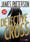 Detective Cross by James  Patterson