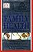 Complete Family Health Encyclopedia