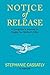 Notice of Release: A Daught...