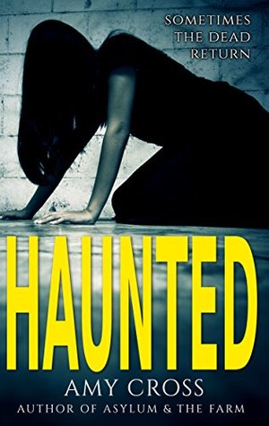 Haunted (Kindle Edition)