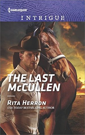 The Last McCullen (Heroes of Horseshoe Creek, #6)