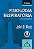 Fisiologia Respiratória: Princípios Básicos (Portuguese Edition)