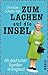 Zum Lachen auf die Insel: Als deutscher Komiker in England (German Edition)