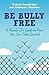 Be Bully Free by Catherine Thornton