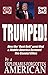 TRUMP: How the Rust Belt Went Red and Middle America screwed the Coastal Elites