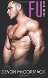FU by Devon McCormack FU by Devon McCormack