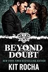 Beyond Doubt by Kit Rocha