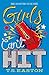 Girls Can't Hit by T.S. Easton Girls Can't Hit by T.S. Easton