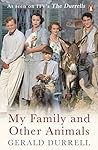 My Family and Other Animals by Gerald Durrell