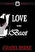 Love Is the Beast (Alternate Routes Book 1)