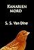 Kanarienmord: Der Fall der ...
