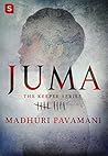 Juma by Madhuri Pavamani