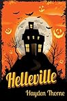 Helleville by Hayden Thorne