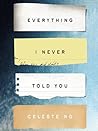 Everything I Never Told You by Celeste Ng