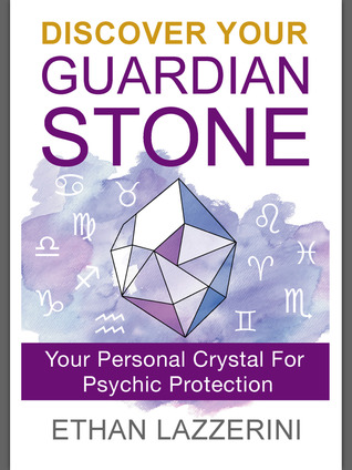 Discover Your Guardian Stone: Your Personal Crystal for Psychic Protection