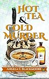 Hot Tea & Cold Murder (Red Pine Falls Mysteries #1)