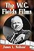 The W.C. Fields Films